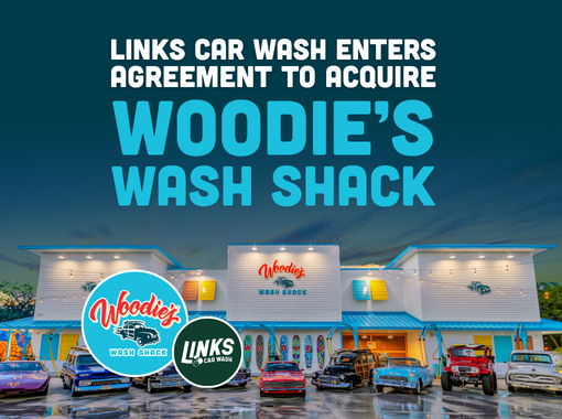 Links Car Wash to Acquire Woodie’s Wash Shack, Creating One of the Southeast’s Largest and Fastest-Growing Express Car Wash Operators 